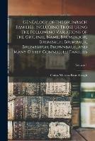 Genealogy of the Brumbach Families, Including Those Using the Following Variations of the Original Name, Brumbaugh, Brumbach, Brumback, Brombaugh, Brownback, and Many Other Connected Families; Volume 1 - cover