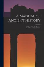 A Manual of Ancient History