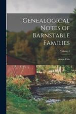 Genealogical Notes of Barnstable Families; Volume 2