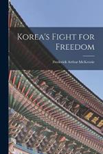 Korea's Fight for Freedom