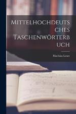 Mittelhochdeutsches Taschenwörterbuch