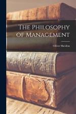 The Philosophy of Management