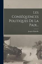 Les Consequences Politiques De La Paix...