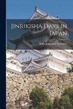 Jinrikisha Days in Japan