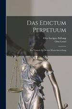 Das Edictum Perpetuum: Ein Versuch Zu Dessen Wiederherstellung