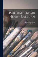 Portraits by Sir Henry Raeburn