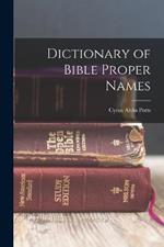 Dictionary of Bible Proper Names