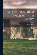 Selections From Ancient Irish Poetry