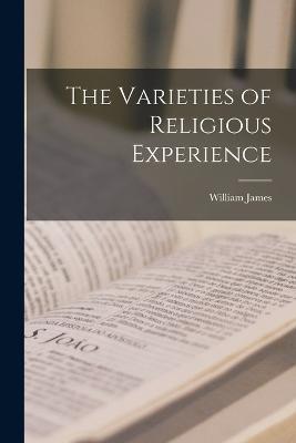 The Varieties of Religious Experience - William James - cover