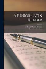 A Junior Latin Reader