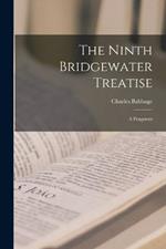 The Ninth Bridgewater Treatise: A Fragment