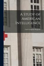 A Study of American Intelligence