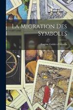 La Migration Des Symboles