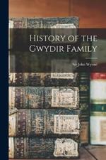 History of the Gwydir Family