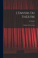 L'Envers du Theatre: Machines et Decorations