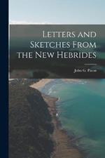 Letters and Sketches From the New Hebrides