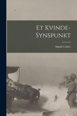 Et Kvinde-Synspunkt - Sigrid Undset - cover