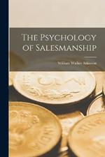 The Psychology of Salesmanship