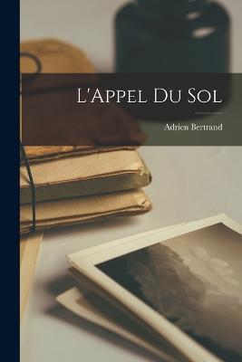 L'Appel du sol - Adrien Bertrand - cover