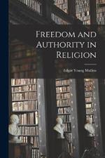 Freedom and Authority in Religion