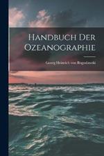 Handbuch der Ozeanographie