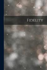 Fidelity