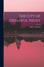 The City of Dreadful Night