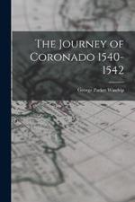 The Journey of Coronado 1540-1542