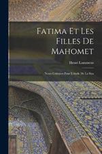 Fatima et les filles de Mahomet; notes critiques pour l'etude de la Sira