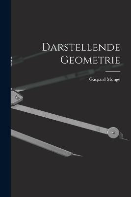 Darstellende Geometrie - Gaspard Monge - cover