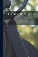 Hydraulic Rams: Their Principles and Construction