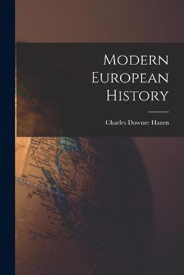 Modern European History - Charles Downer Hazen - cover