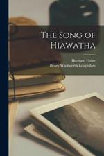 The Song of Hiawatha