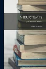 Vieuxtemps: Sa Vie, Ses OEuvres