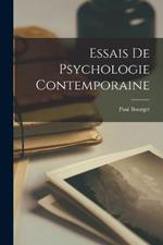 Essais De Psychologie Contemporaine