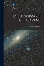 Mechanism of the Heavens