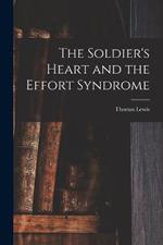 The Soldier's Heart and the Effort Syndrome