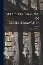 Selected Sermons of Schleiermacher