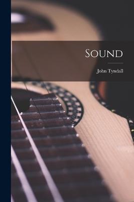 Sound - John Tyndall - cover