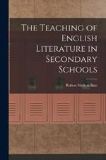 The Teaching of English Literature in Secondary Schools