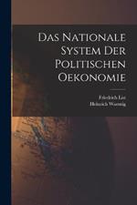 Das Nationale System Der Politischen Oekonomie