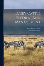 Dairy Cattle Feeding And Management