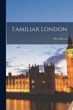 Familiar London