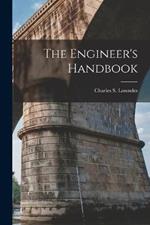 The Engineer's Handbook