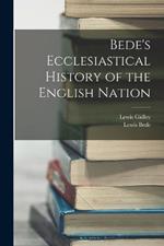 Bede's Ecclesiastical History of the English Nation