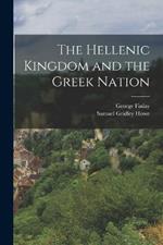 The Hellenic Kingdom and the Greek Nation