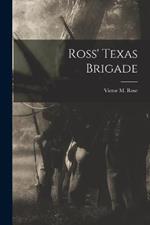 Ross' Texas Brigade