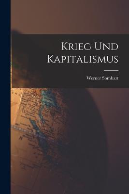 Krieg und Kapitalismus - Werner Sombart - cover