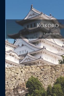 Kokoro - Lafcadio Hearn - cover