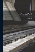 Die Oper